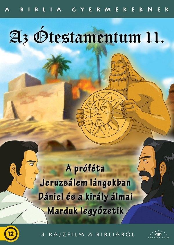 AZ ÓTESTAMENTUM 11. - A BIBLIA GYERMEKEKNEK - DVD - (2013)