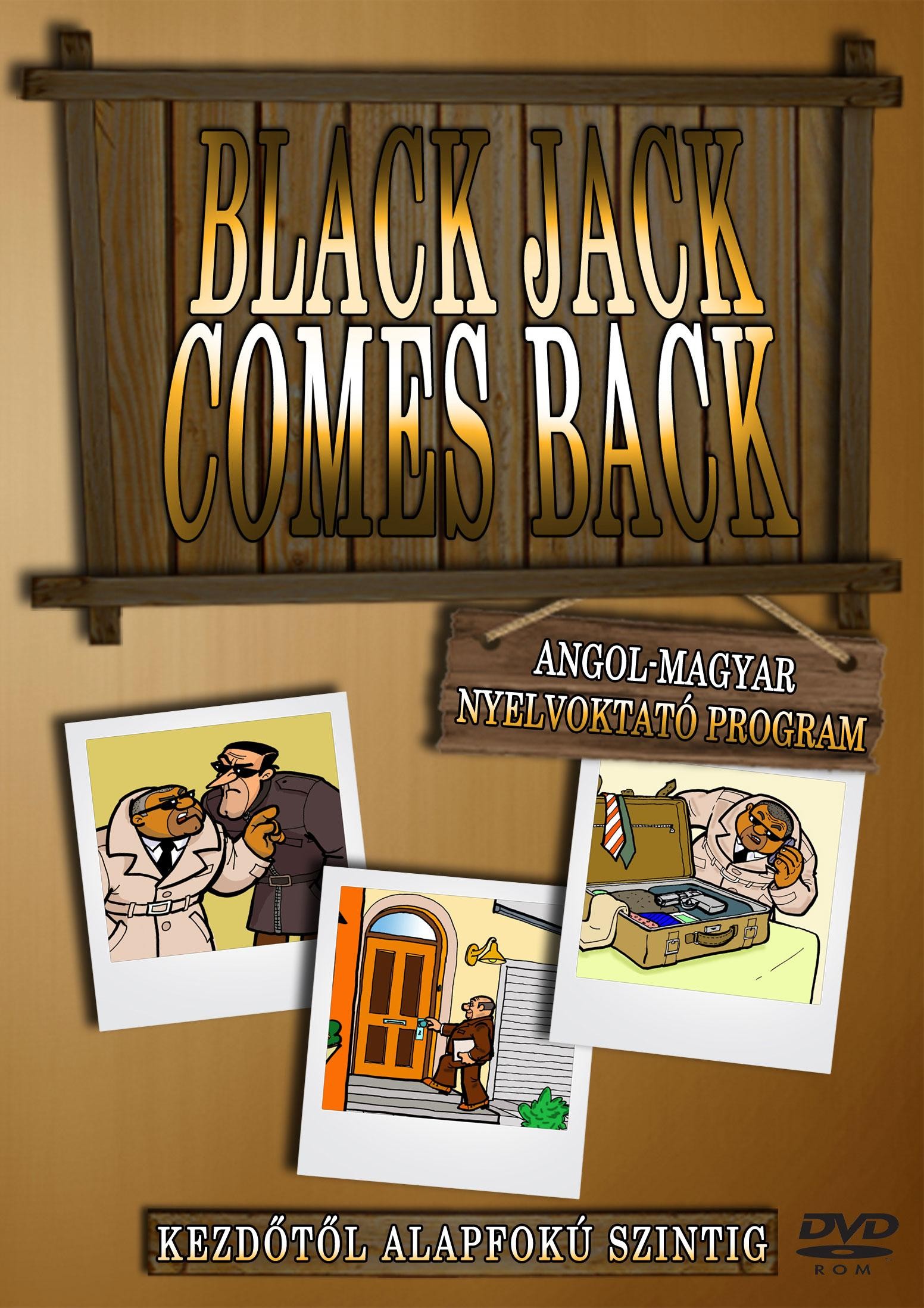 BLACK JACK COMES BACK - NYELVOKTATÓ CD-ROM (2013)