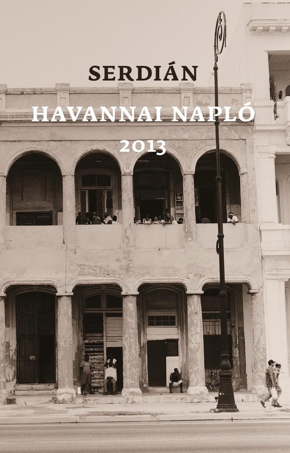 HAVANNAI NAPLÓ (2013)