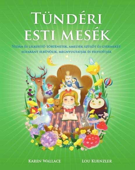 TÜNDÉRI ESTI MESÉK (2013)