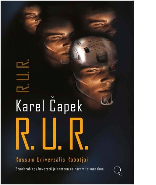 R.U.R. - ROSSUM UNIVERZÁLIS ROBOTJAI (2013)