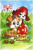 TIPI ÉS TOPI KALANDJAI (2013)