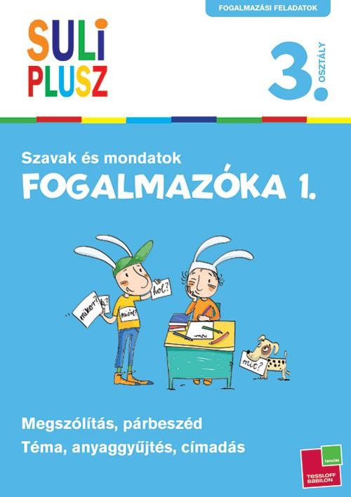 SULI PLUSZ - FOGALMAZÓKA 1. - SZAVAK ÉS MONDATOK (2013)