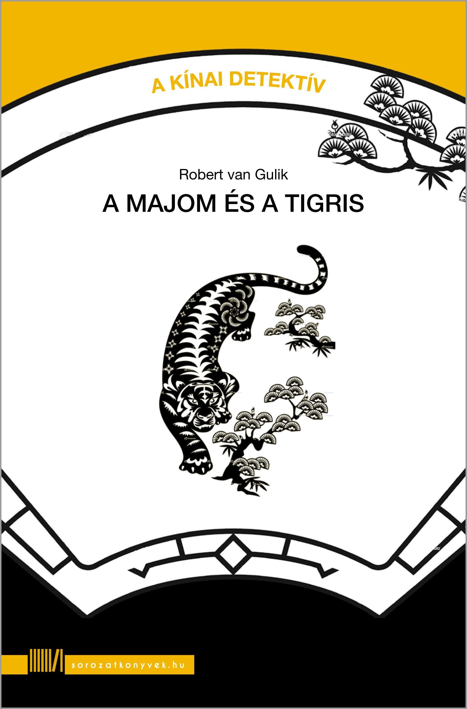 A MAJOM ÉS A TIGRIS - A KÍNAI DETEKTÍV 1. (2013)