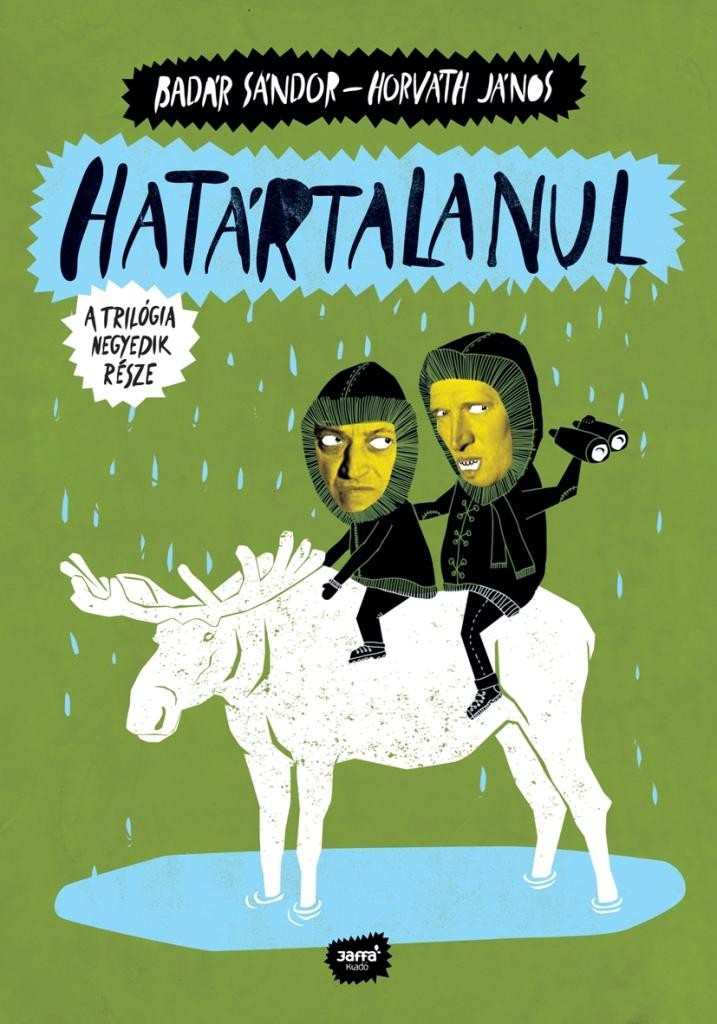 HATÁRTALANUL - A TRILÓGIA NEGYEDIK RÉSZE (2013)