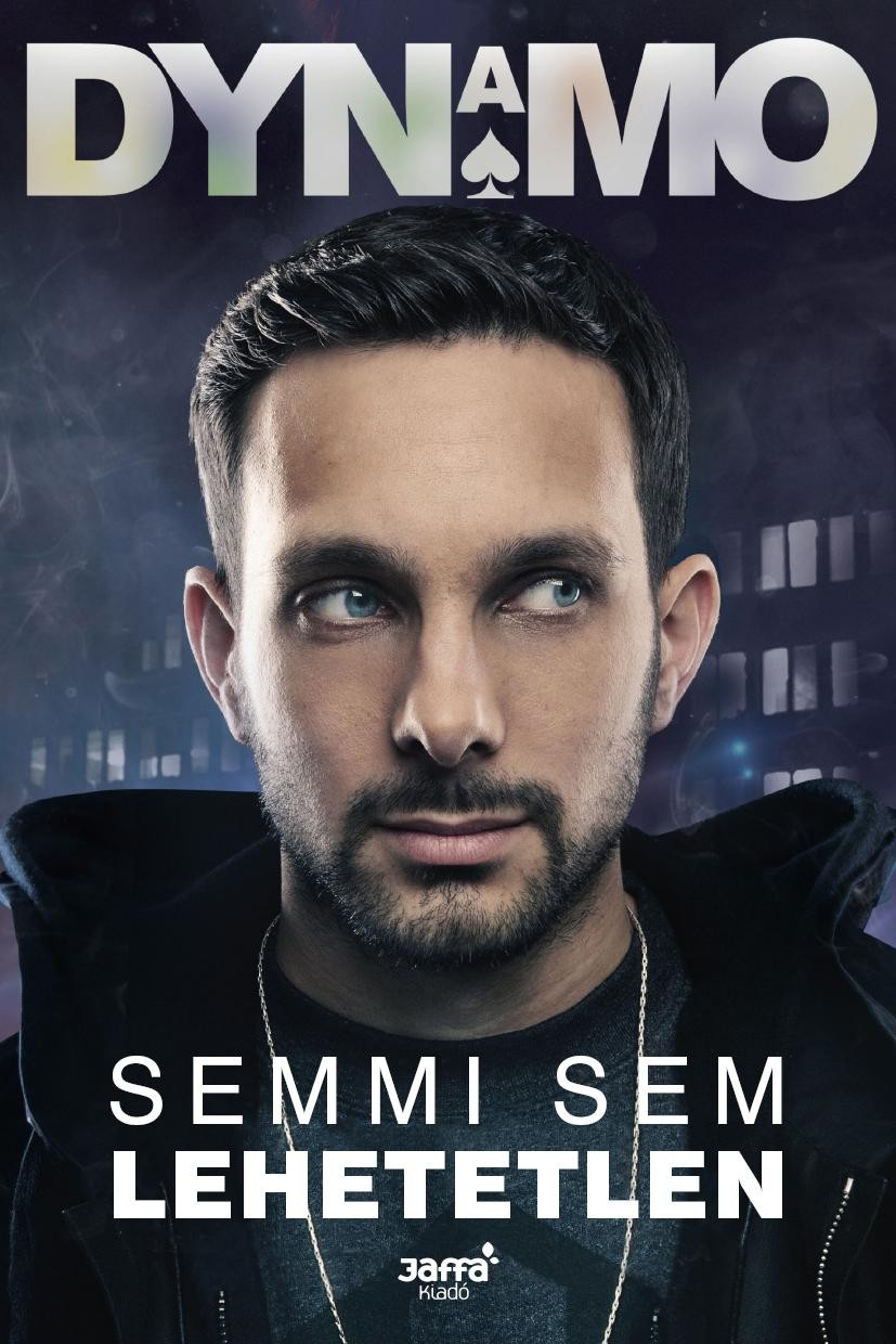 SEMMI SEM LEHETETLEN (2013)