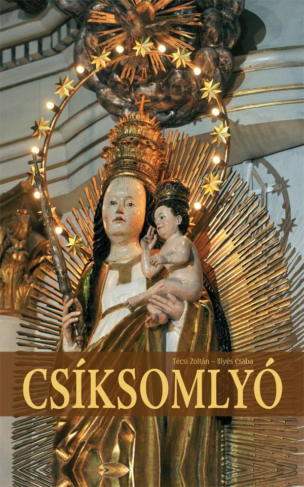 CSÍKSOMLYÓ (2013)