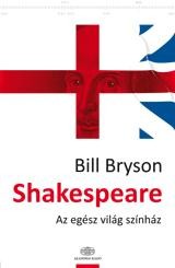 SHAKESPEARE - AZ EGÉSZ VILÁG SZÍNHÁZ (2013)