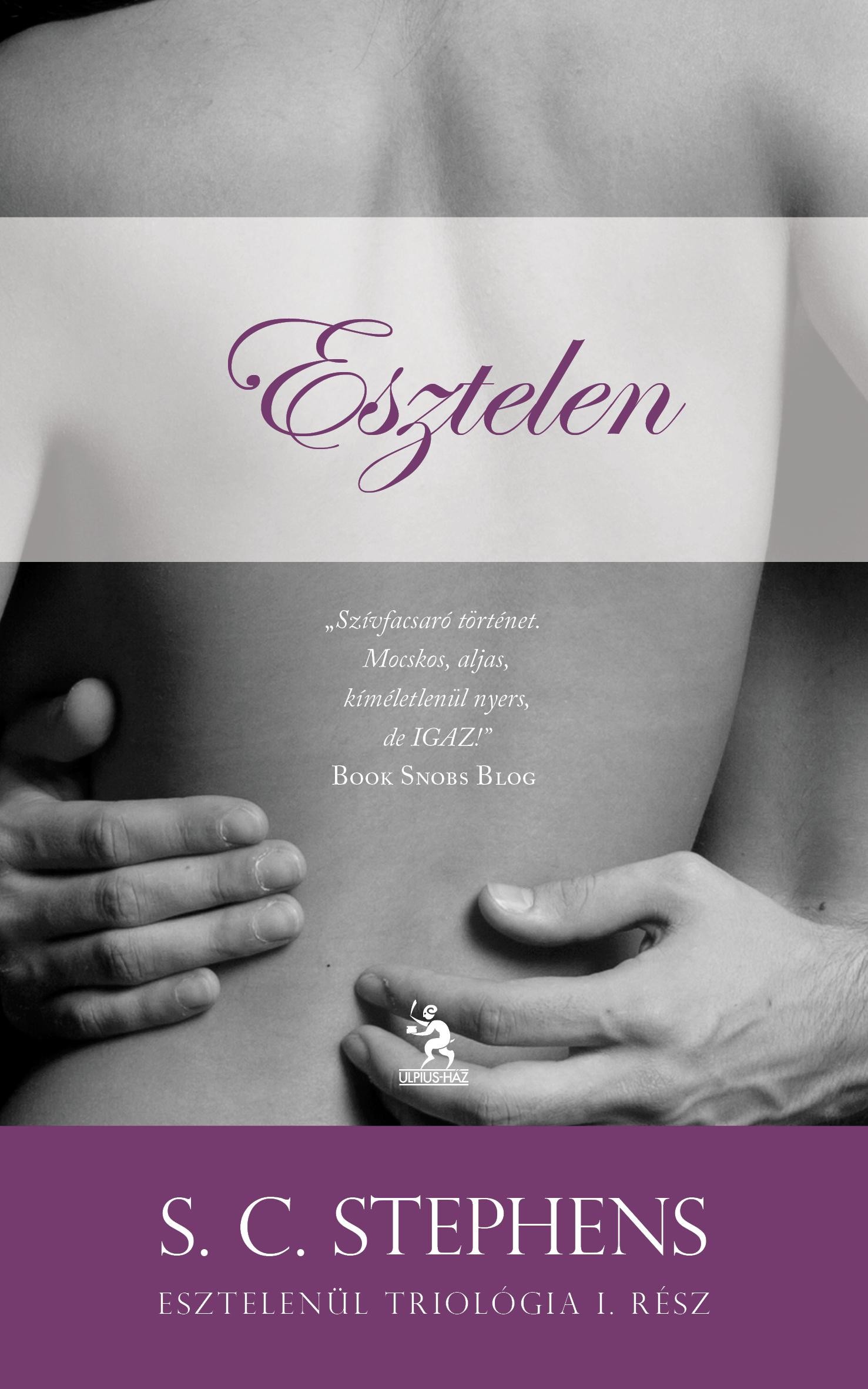 ESZTELEN - ESZTELENÜL TRILÓGIA 1. (2013)