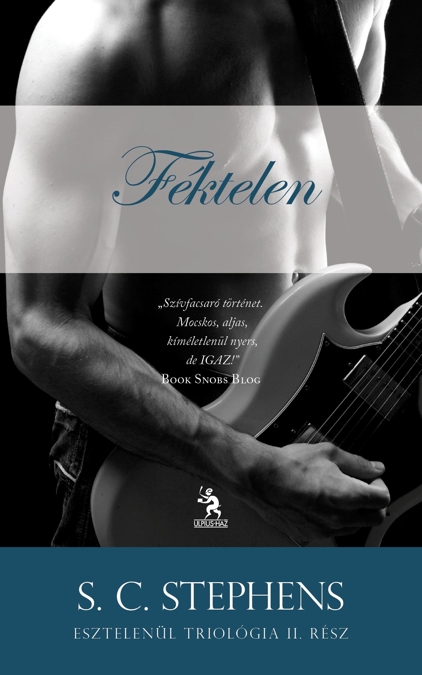 FÉKTELEN (2013)
