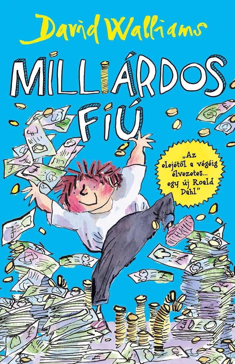 MILLIÁRDOS FIÚ (2013)