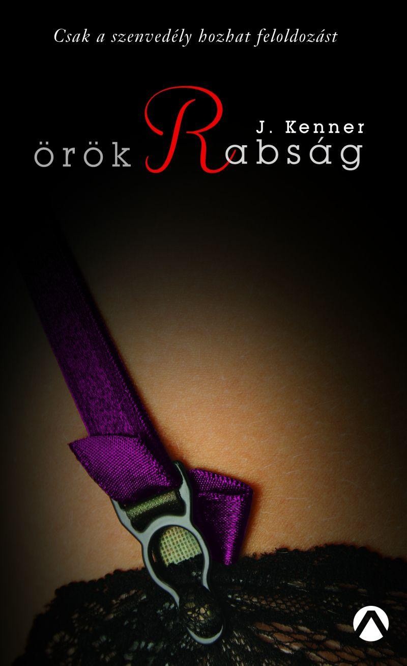 ÖRÖK RABSÁG - (2013)