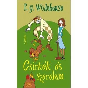 CSIRKÉK ÉS SZERELEM (2013)