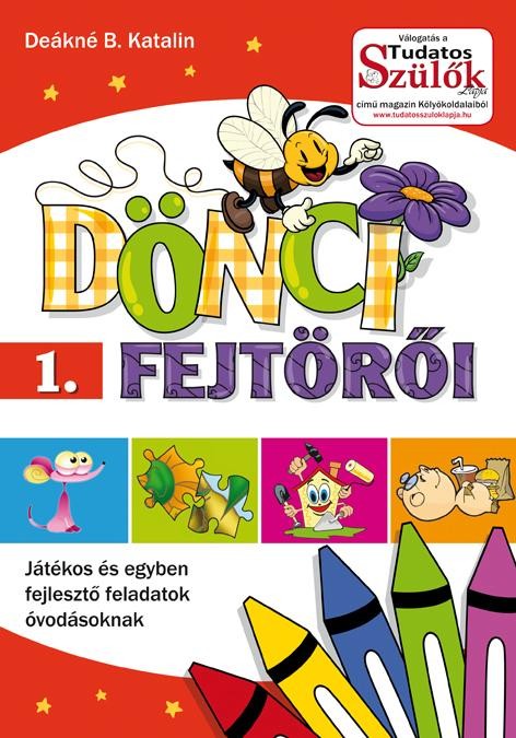 DÖNCI FEJTÖRŐI 1. - FOGLALKOZTATÓ (2012)