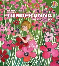 TÜNDÉRANNA (2013)