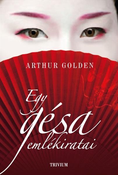 EGY GÉSA EMLÉKIRATAI - ÚJ BORÍTÓVAL! (BORDÓ) (2013)