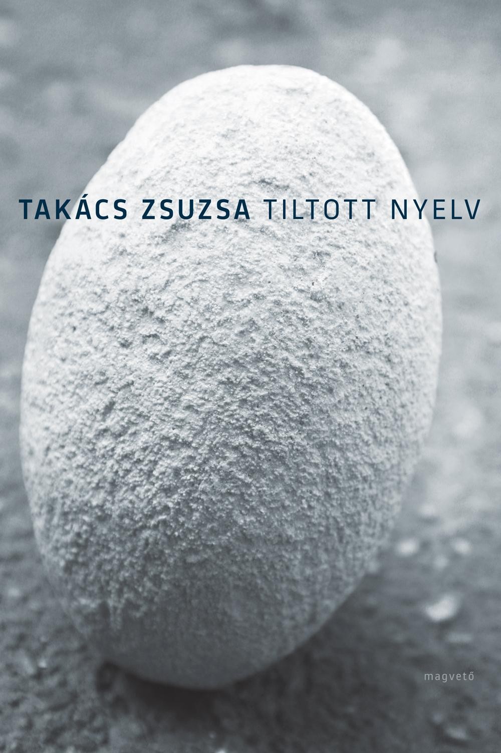 TILTOTT NYELV (2013)