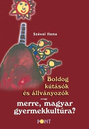 BOLDOG KÚTÁSÓK ÉS ÁLLVÁNYOZÓK (2013)