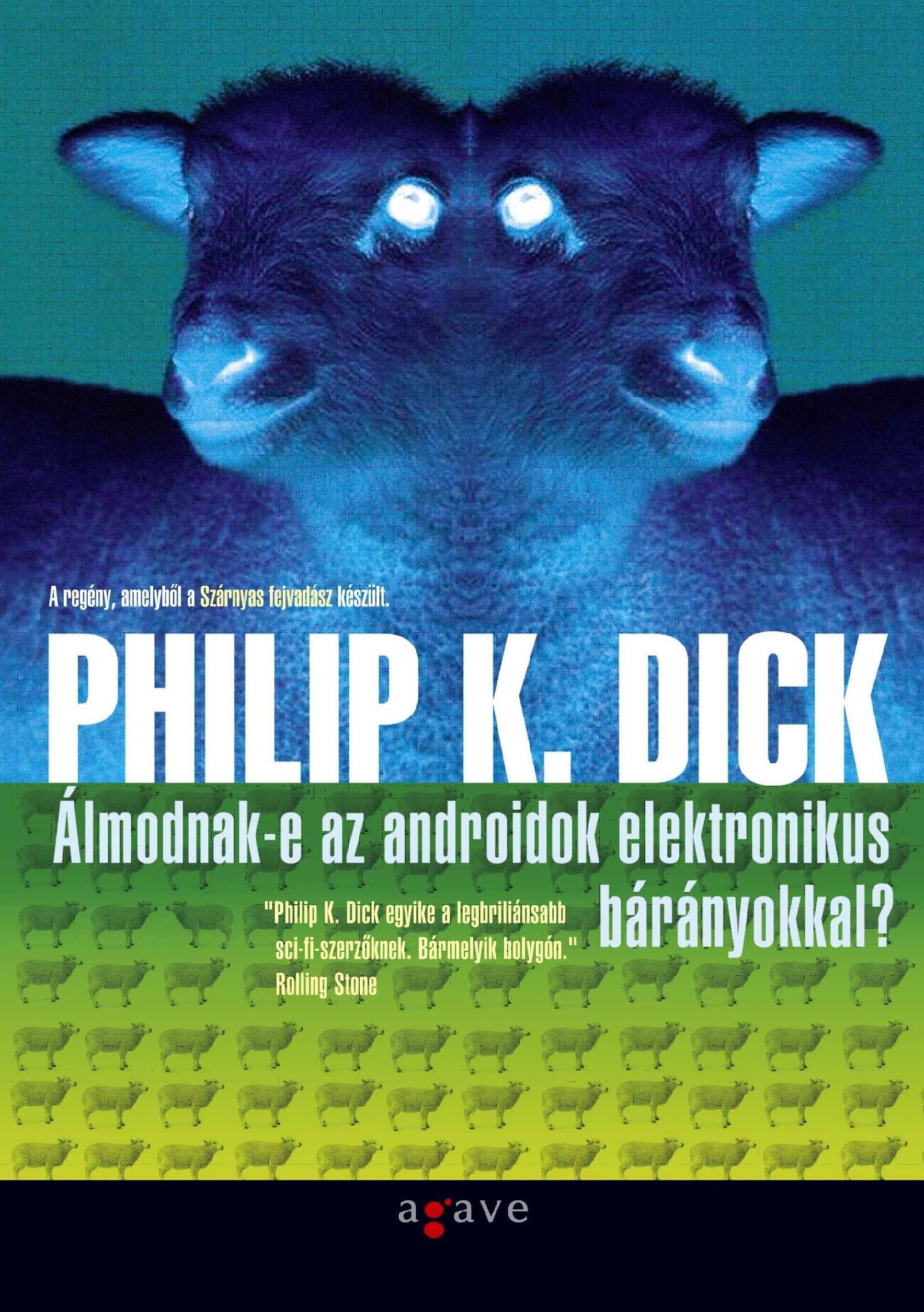 ÁLMODNAK-E AZ ANDROIDOK ELEKTRONIKUS BÁRÁNYOKKAL? - ÚJ! (2013)