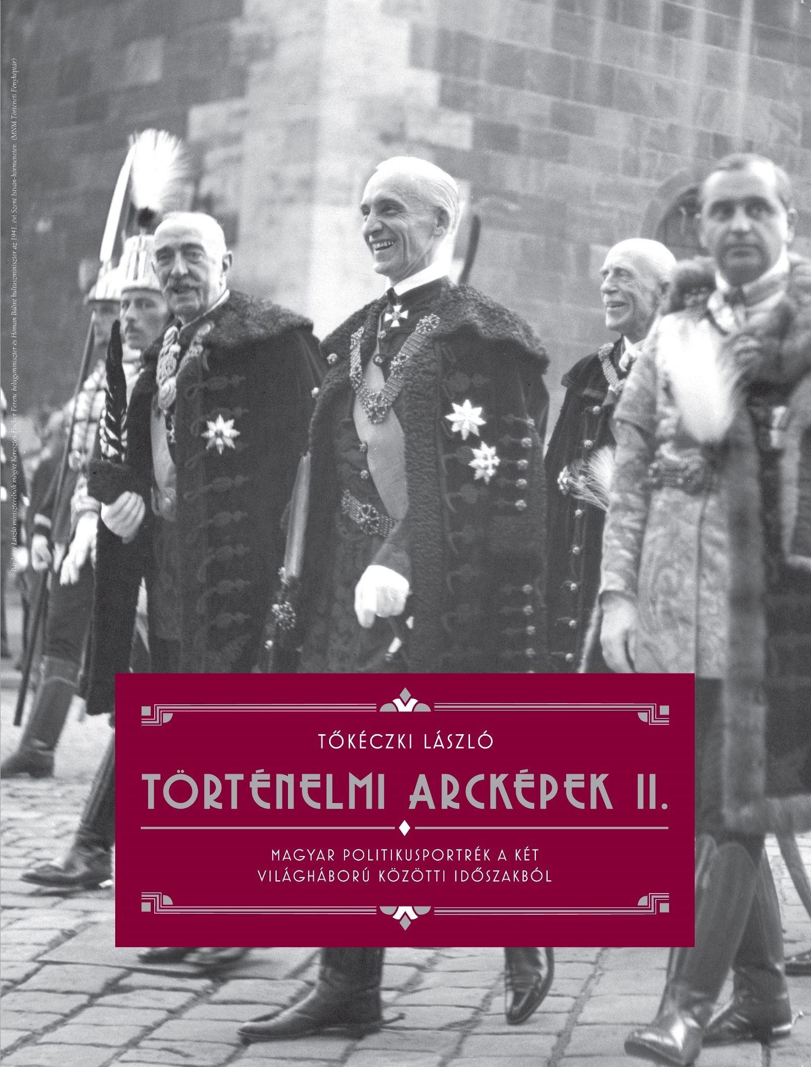 TÖRTÉNELMI ARCKÉPEK II. (2013)