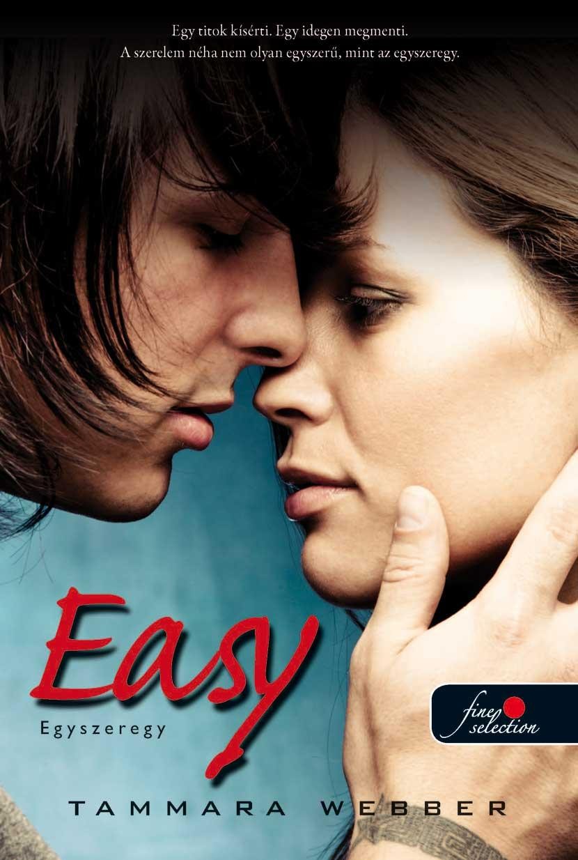 EASY - EGYSZEREGY - FŰZÖTT (2013)