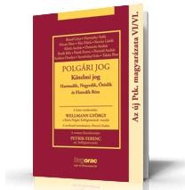 POLGÁRI JOG - KÖTELMI JOG 3.,4.,5.,6. R. - AZ ÚJ PTK MAGYARÁZATA VI/VI. (2013)