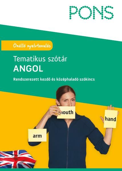 PONS TEMATIKUS SZÓTÁR - ANGOL (ÚJ) (2013)