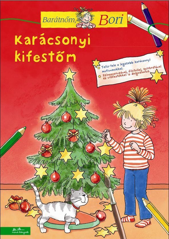 KARÁCSONYI KIFESTŐM - BARÁTNŐM, BORI (2013)