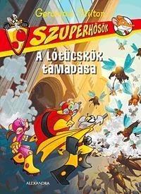 A LÓTÜCSKÖK TÁMADÁSA - SZUPERHŐSÖK 3. (2013)