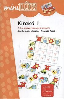 KIRAKÓ 1. - KOMBINÁCIÓS KÉSZSÉGET FEJL. FÜZET (MINILÜK)