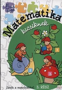 MATEMATIKA KICSIKNEK - 3. RÉSZ (2013)