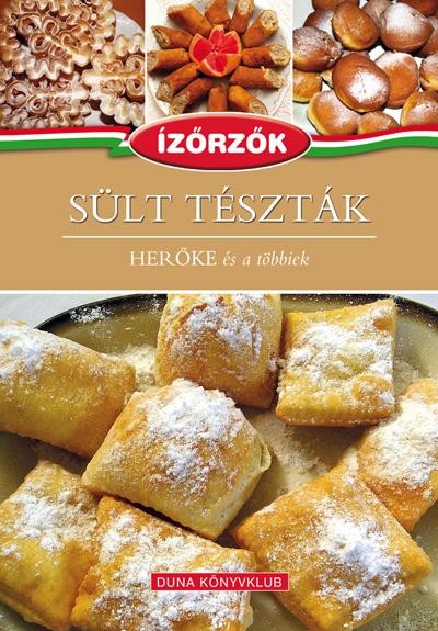 SÜLT TÉSZTÁK - HERŐKE ÉS A TÖBBIEK (2013)