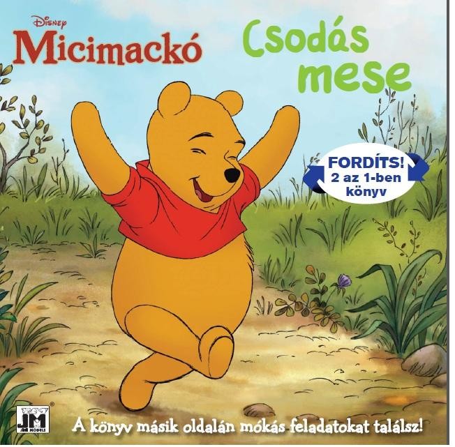 MICIMACKÓ - CSODÁS MESE/MÓKÁS FELADATOK (FORDÍTS! 2AZ 1-BEN KÖNYV) (2013)
