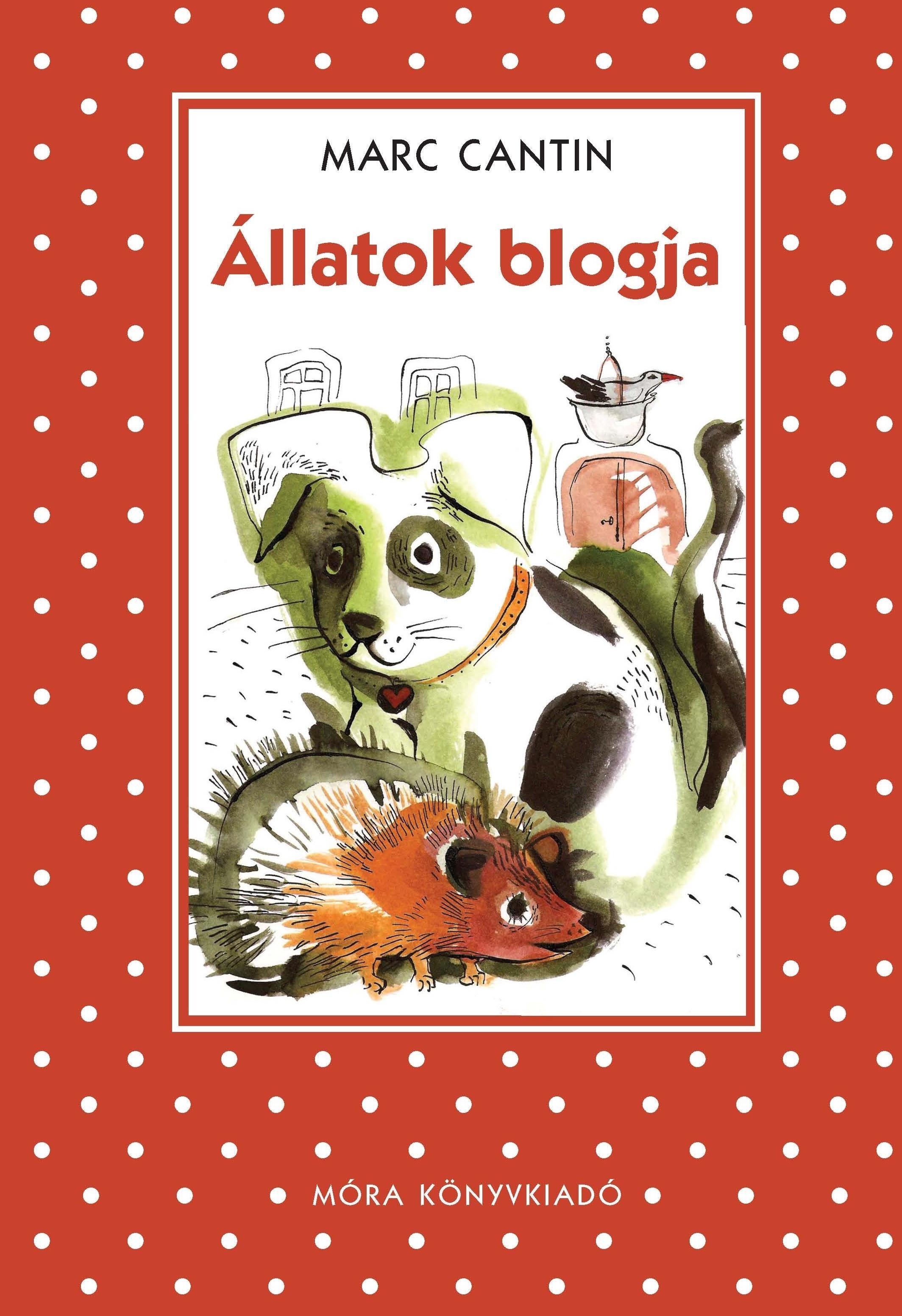 ÁLLATOK BLOGJA - PÖTTYÖS KÖNYVEK (2013)