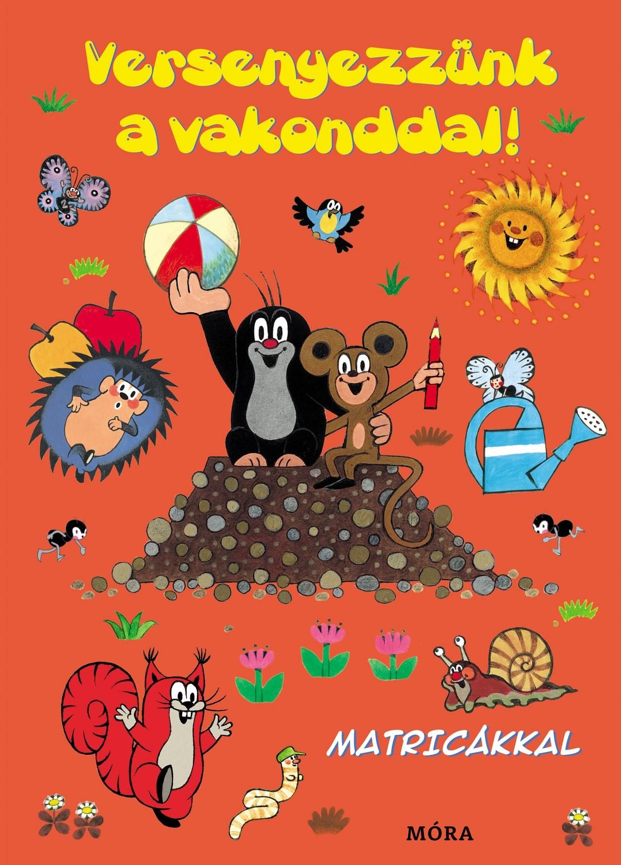 VERSENYEZZÜNK A VAKONDDAL! - MATRICÁKKAL (2013)