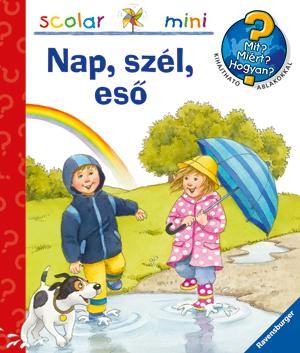 NAP, SZÉL, ESŐ - SCOLAR MINI 27. (2013)