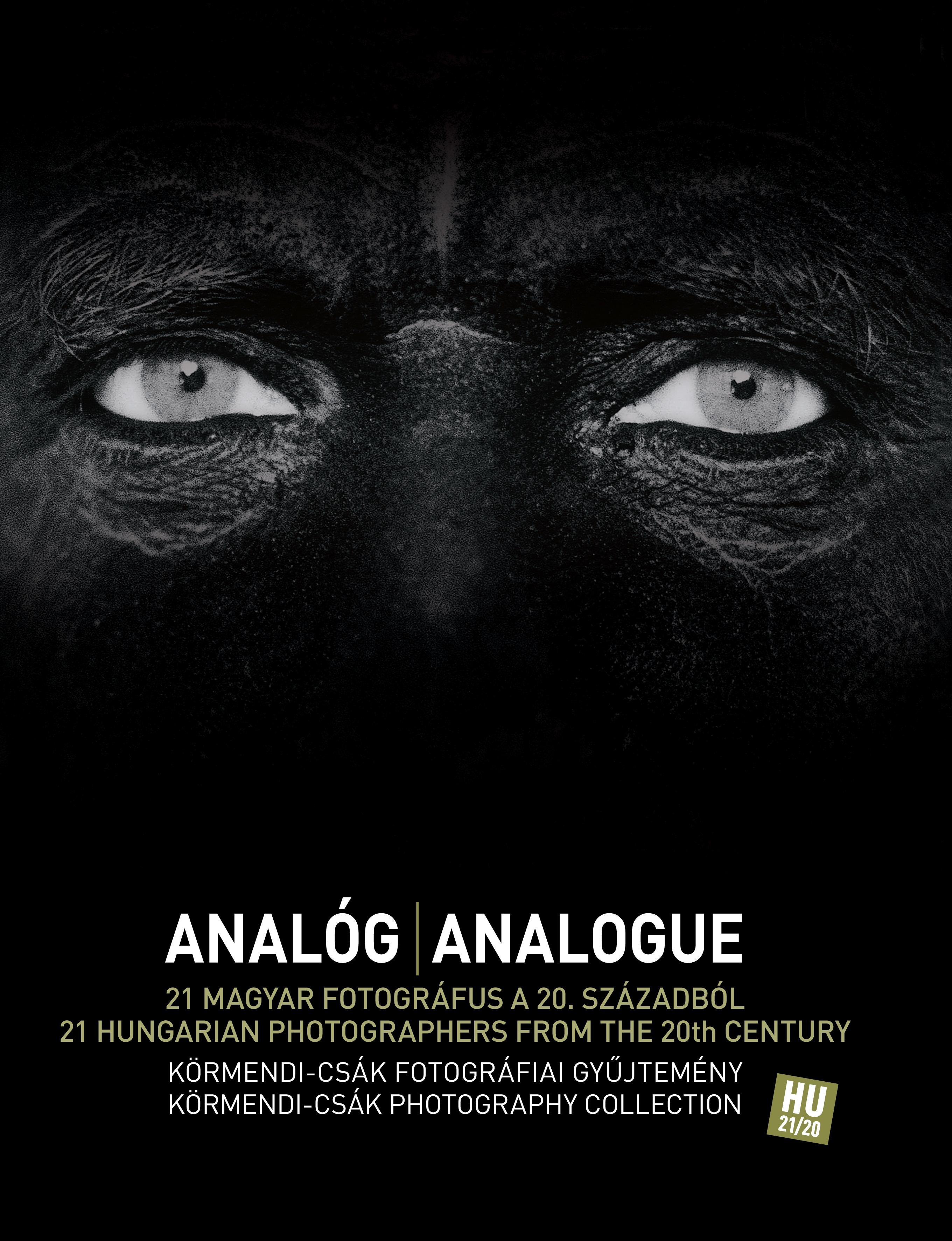 ANALÓG - ANALOGUE 21 MAGYAR FOTOGRÁFUS... (MAGYAR-ANGOL) (2013)