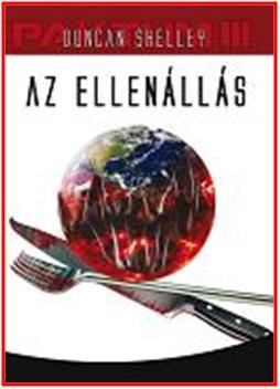AZ ELLENÁLLÁS - PAKTUM TRILÓGIA III. (2013)