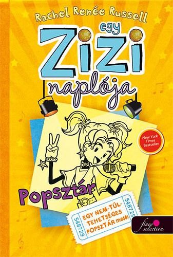 EGY ZIZI NAPLÓJA 3. - POPSZTÁR - (2013)
