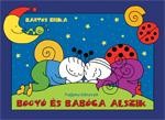 BOGYÓ ÉS BABÓCA ALSZIK (2013)