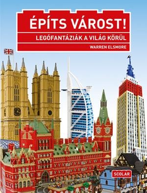 ÉPÍTS VÁROST! - LEGÓFANTÁZIÁK A VILÁG KÖRÜL (2013)