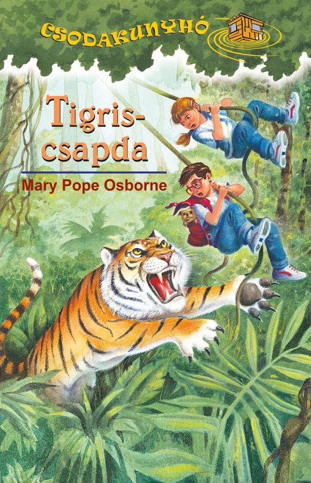 TIGRISCSAPDA - CSODAKUNYHÓ 19. (2013)