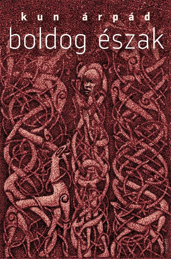 BOLDOG ÉSZAK (2013)