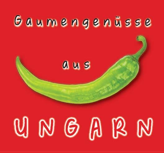 GAUMEN GENÜSSE AUS UNGARN (2013)