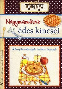 NAGYMAMÁINK ÉDES KINCSEI (2013)