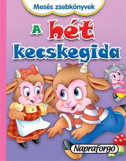 A HÉT KECSKEGIDA - MESÉS ZSEBKÖNYVEK (2013)