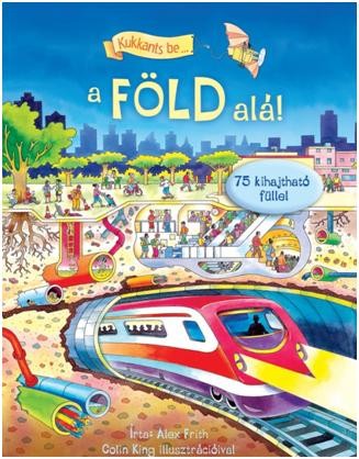 KUKKANTS BE... A FÖLD ALÁ! (2013)