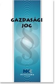 GAZDASÁGI JOG - 2013. SZEPTEMBER 1. (2013)