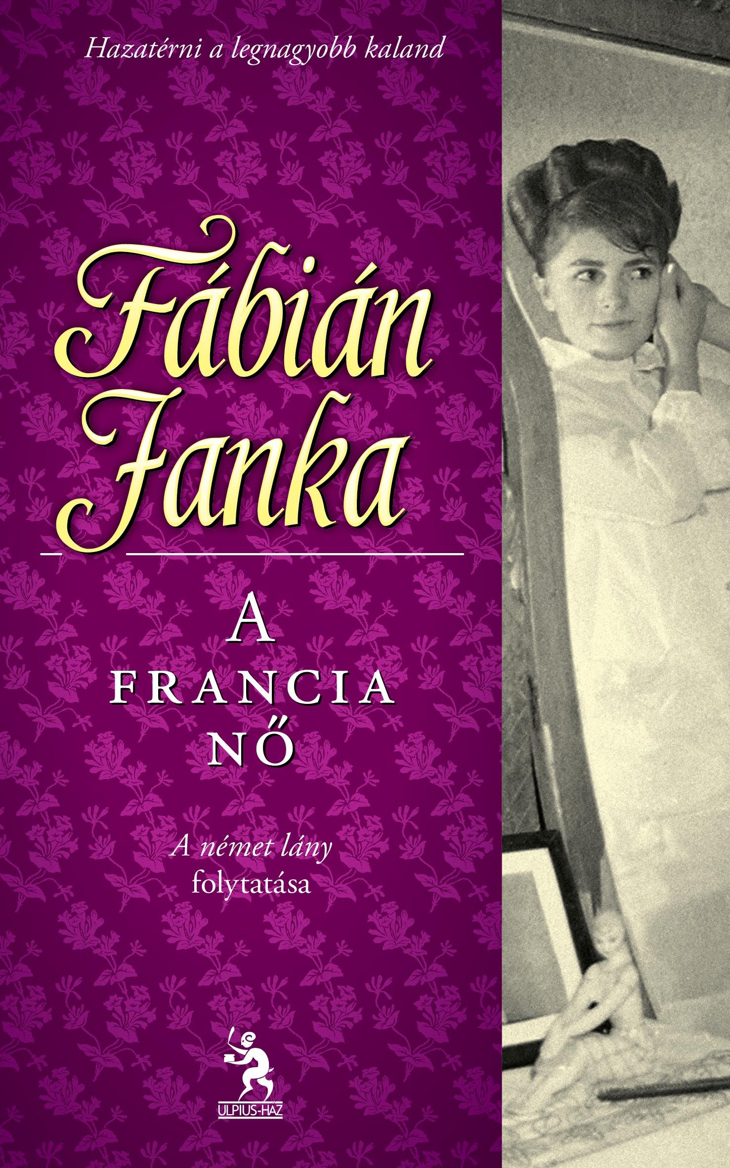 A FRANCIA NŐ (2013)
