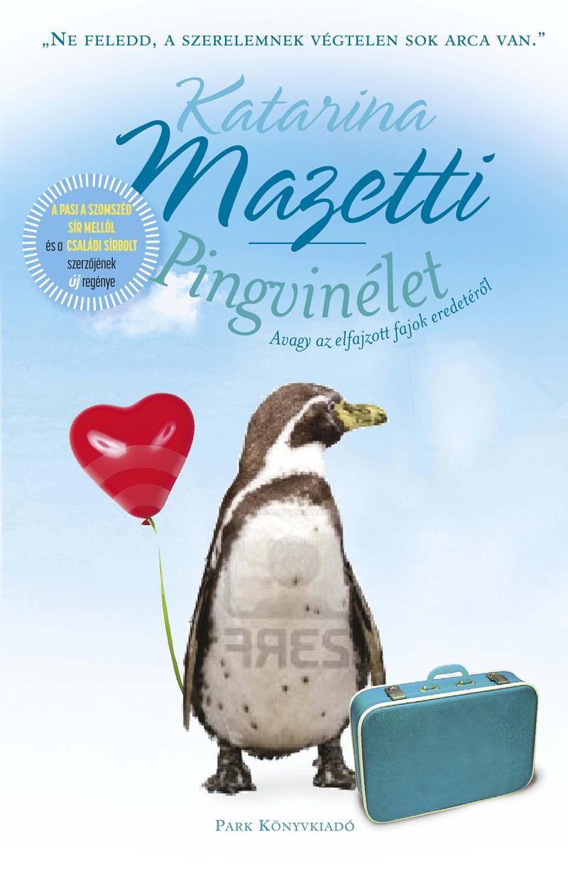 PINGVINÉLET - AVAGY AZ ELFAJZOTT FAJOK EREDETÉRŐL (2013)